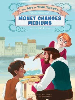 cover image of Monet Changes Mediums